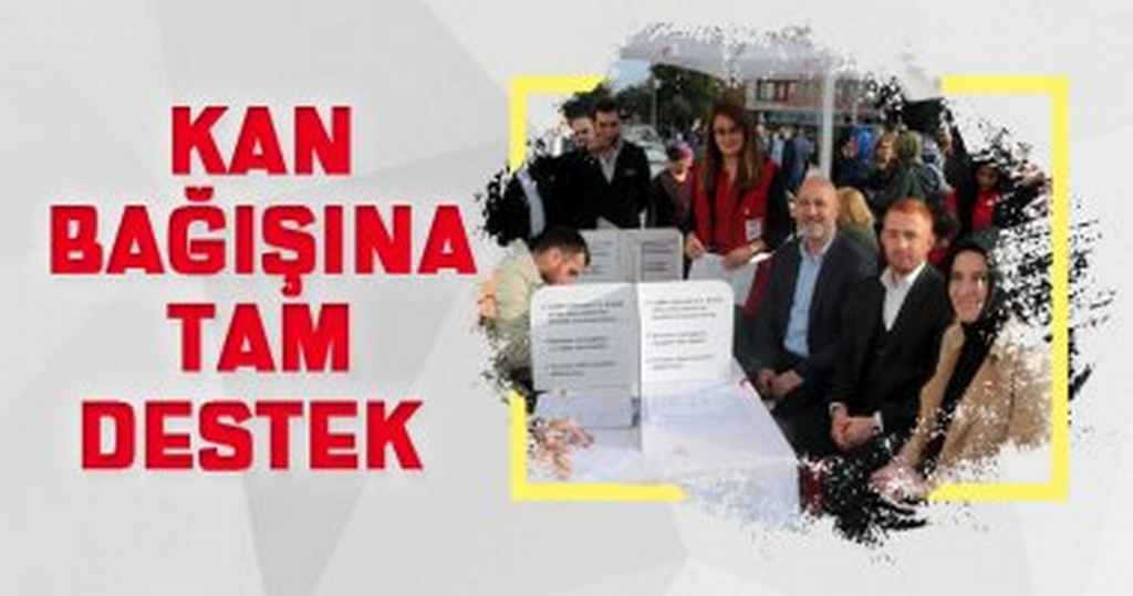 Kan Bağışına Tam Destek 