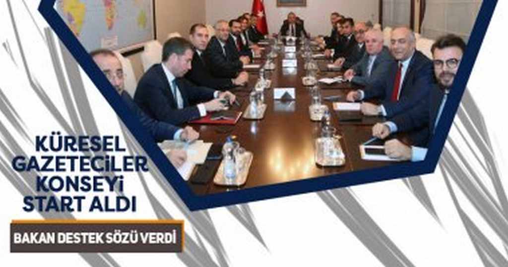 Küresel Gazeteciler Konseyi Start Aldı