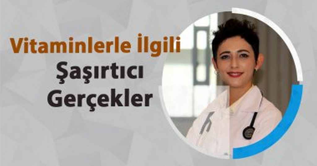 Vitaminlerle İlgili Şaşırtıcı Gerçekler