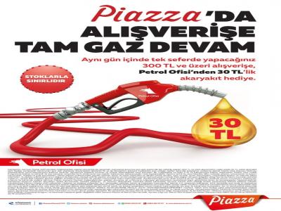 300 TL’lik alışverişe 30 TL’lik akaryakıt hediye
