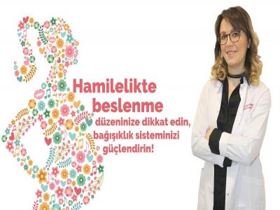 HAMİLELİKTE BESLENMEK ÖNEMLİ