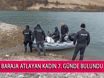 BARAJA ATLAYAN KADIN 7. GÜNDE BULUNDU