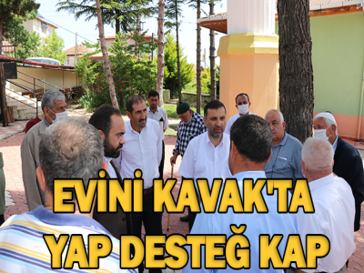  EVİNİ KAVAK’TA YAP, DESTEĞİ KAP