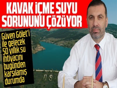 KAVAK, İÇME SUYU SORUNUNU ÇÖZÜYOR 