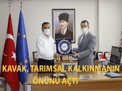 KAVAK, TARIMSAL KALKINMANIN ÖNÜNÜ AÇTI
