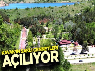 KAVAK’IN SAKLI CENNETLERİ AÇILIYOR