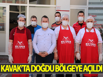 KAVAK’TA DOĞDU BÖLGEYE AÇILDI
