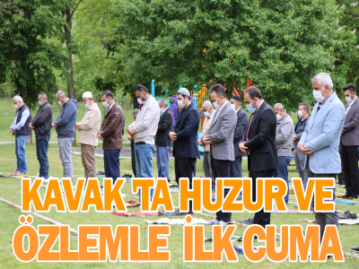 KAVAK'TA İLK CUMA