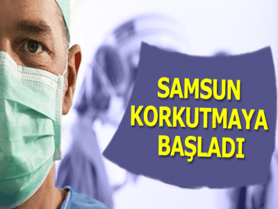 SAMSUN'DA VAKA SAYILARI KORKUTMAYA BAŞLADI