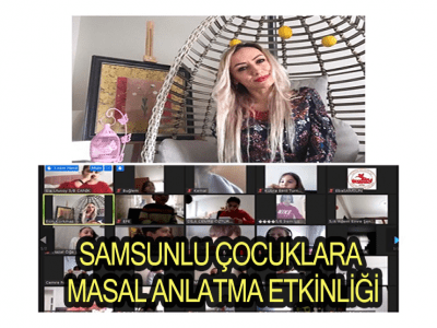 SAMSUNLU ÇOCUKLARA MASAL ANLATMA ETKİNLİĞİ