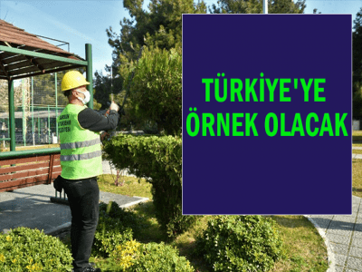 TÜRKİYE'YE ÖRNEK OLACAK